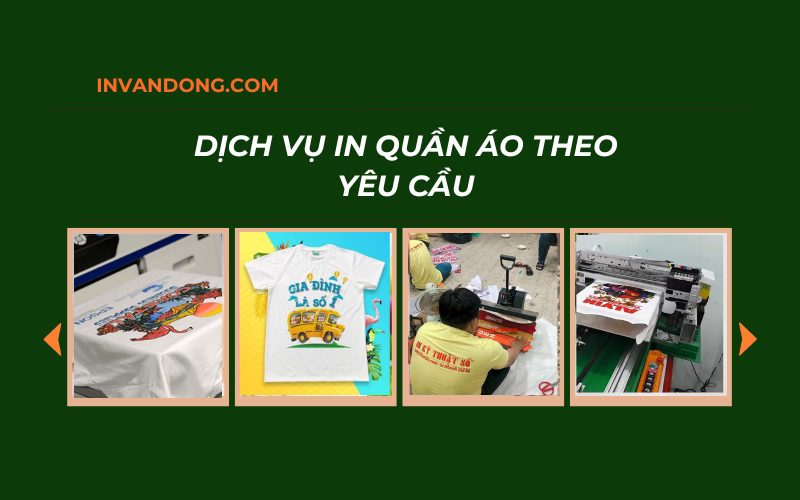Dịch Vụ In Quần Áo Theo Yêu Cầu