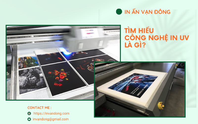 Tìm hiểu công nghệ in UV là gì?
