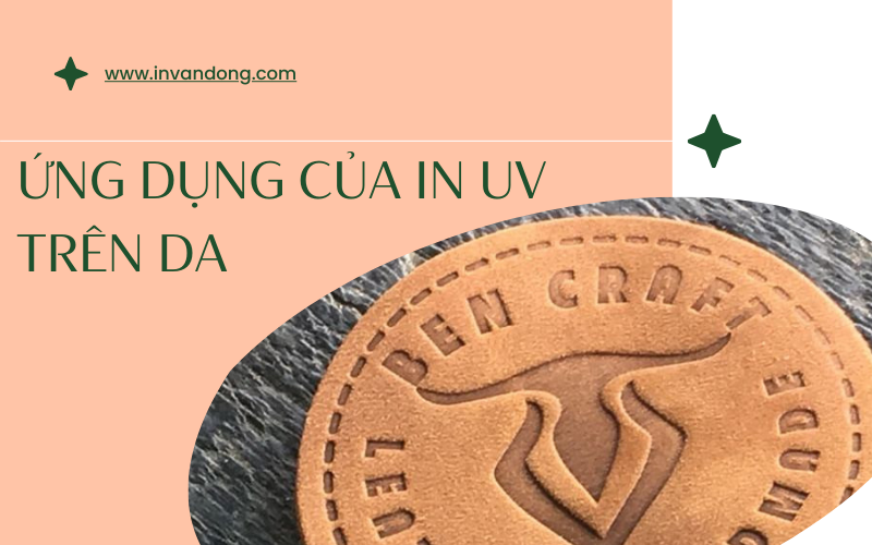 Ứng dụng của in UV trên da