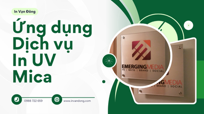 Ứng dụng rộng rãi dịch vụ in UV lên Mica