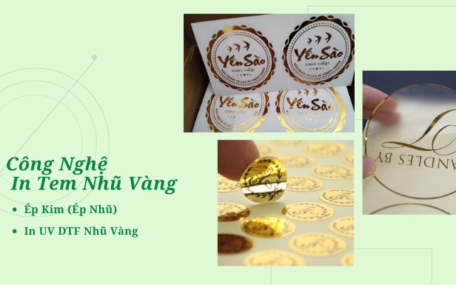 Công Nghệ In Tem Nhũ Vàng