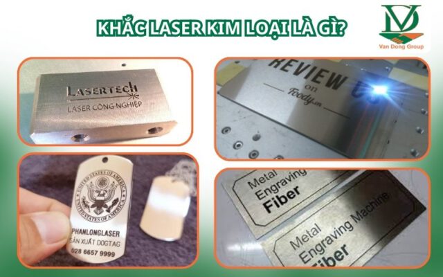 Khắc Laser Kim Loại Là Gì