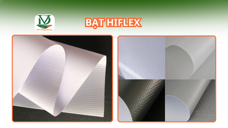 Bạt Hiflex Là Gì? Một Số Thông Tin Quan Trọng Về Bạt Hiflex