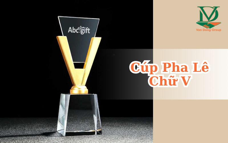 Cúp Pha Lê Chữ V
